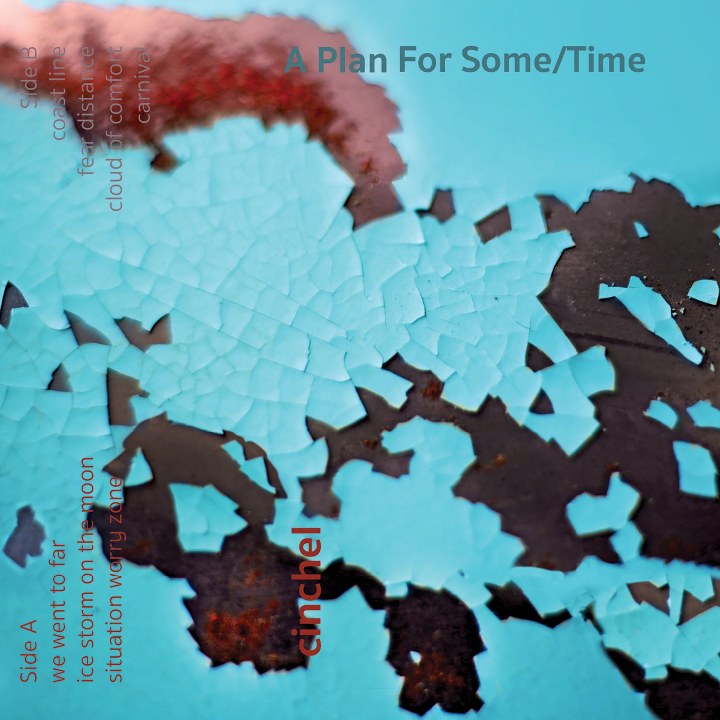 TIM.EXP-022 - cinchel - a plan for some/time - CS