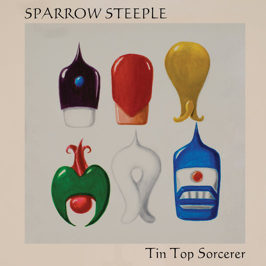 Sparrow Steeple - Tin Top Sorcerer - LP